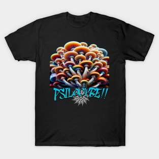 Psilocybe! T-Shirt